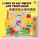I Love to Eat Fruits and Vegetables (English Chinese Bilingual Book)