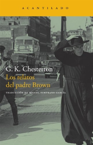 Chesterton, G. K.. Los relatos del padre Brown. Acantilado, 2008.