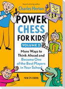 Power Chess for Kids, Volume 2