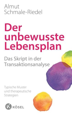 Schmale-Riedel, Almut. Der unbewusste Lebensplan - Das Skript in der Transaktionsanalyse. Typische Muster und therapeutische Strategien. Kösel-Verlag, 2016.