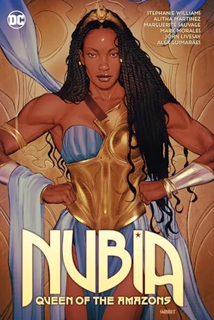 Williams, Stephanie / Vita Ayala. Nubia: Queen of the Amazons. DC Comics, 2022.