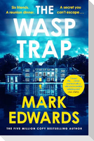 The Wasp Trap