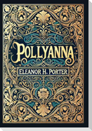 Pollyanna (Collector's Edition) (Laminated Hardback with Jacket)