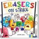 Erasers on Strike