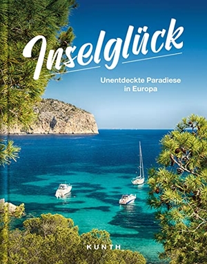 Kunth Verlag (Hrsg.). Inselglück - Unentdeckte Paradiese in Europa. Kunth GmbH & Co. KG, 2021.