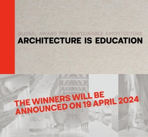 Contal, Marie-Hélène / Jana Revedin. Architecture Is Education - Global Award for Sustainable Architecture. ArchiTangle GmbH, 2024.