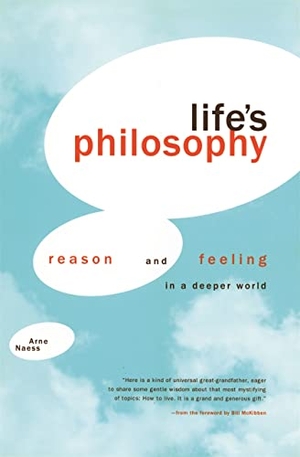 Naess, Arne. Life's Philosophy - Reason and Feeling in a Deeper World. University of Georgia Press, 2018.