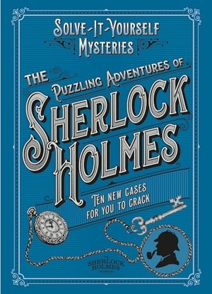 Dedopulos, Tim. The Puzzling Adventures of Sherlock Holmes - Ten New Cases for You to Crack. Headline Publishing Group, 2022.