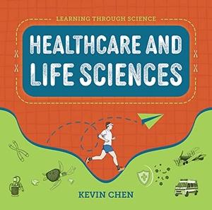 Chen, Kevin. Learning Through Science - Healthcare and Life Sciences. Royal Collins Publishing Company, 2022.