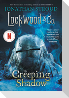 Lockwood & Co.: The Creeping Shadow