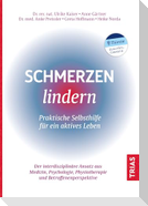 Schmerzen lindern - Praktische Selbsthilfe für ein aktives Leben