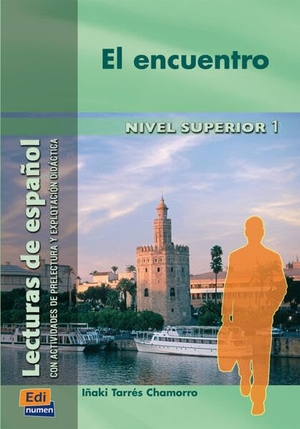 Tarrés Chamorro, Iñaki. El encuentro - Nivel Superior 1 / Lektüre. Hueber Verlag GmbH, 2026.