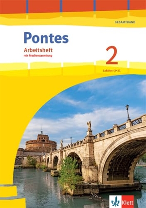Pontes Gesamtband 2. Arbeitsheft mit Mediensammlung 2. Lernjahr. Klett Ernst /Schulbuch, 2021.