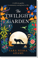 The Twilight Garden