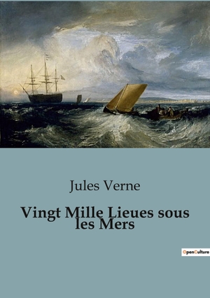Verne, Jules. Vingt Mille Lieues sous les Mers. Culturea, 2023.