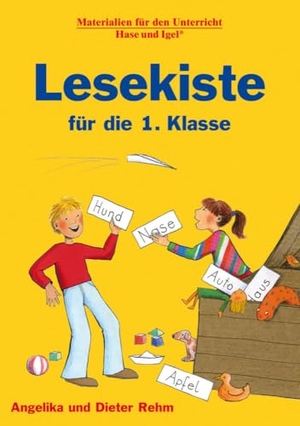 Rehm, Angelika / Dieter Rehm. Lesekiste für die 1. Klasse. Hase und Igel Verlag GmbH, 2006.