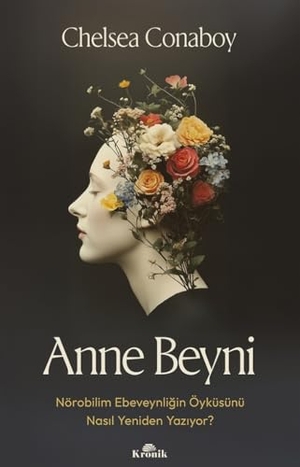 Conaboy, Chelsea. Anne Beyni. Kronik Kitap, 2025.