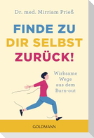 Finde zu dir selbst zurück!