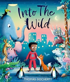 Docherty, Thomas. Into the Wild. Oxford Children's Books, 2023.