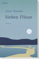 Sieben Flüsse