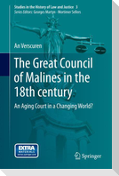 The Great Council of Malines in the 18th century