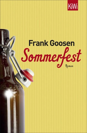 Goosen, Frank. Sommerfest. Kiepenheuer & Witsch GmbH, 2014.