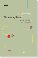 The Idea of World