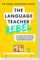 The Language Teacher Rebel