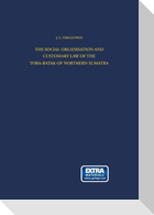 The Social Organisation and Customary Law of the Toba-Batak of Northern Sumatra