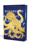 Remarkably Bright Creatures. Collector's Edition