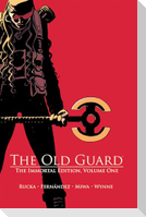 The Old Guard: The Immortal Edition Volume 1