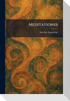 Meditationes