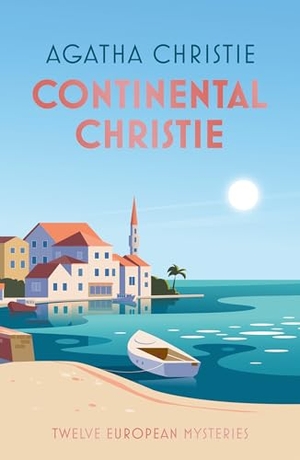 Christie, Agatha. CONTINENTAL CHRISTIE HB. Harper Collins Publishers - UK Wholesale Acct, 2026.