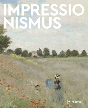 Heine, Florian. Impressionismus - Große Meister der Kunst. Mit zahlreichen Farbabbildungen. Prestel Verlag, 2023.