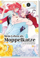 Mein Leben als Moppelkatze - Wie ich auf Samtpfoten das Herz des Herzogs stahl 01