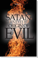 Satan and the Origin of Evil