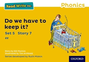 Munton, Gill. Read Write Inc. Phonics: Do We Have to Keep it? (Yellow Set 5 Storybook 7). Oxford University Press, 2016.