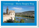 Unterwegs - Rhein-Burgen-Weg (Wandkalender 2024 DIN A2 quer), CALVENDO Monatskalender