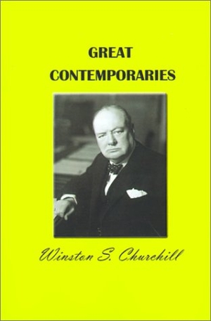 Churchill, Winston S.. Great Contemporaries. Simon Publications, LLC, 1942.