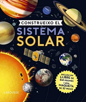 Larousse Editorial. Construeixo el sistema solar. LAROUSSE (DICCIONARIOS), 2020.