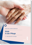 Ethik in der Pflege