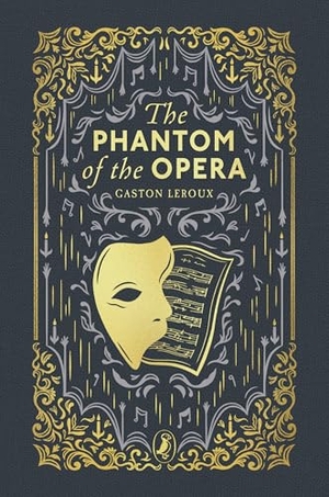Leroux, Gaston. The Phantom of the Opera. Penguin Books Ltd (UK), 2026.
