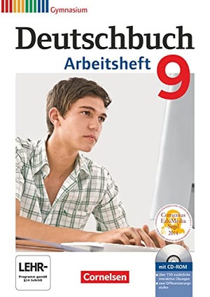 Germann, Michael / Grunow, Cordula et al. Deutschbuch 9. Schuljahr. Arbeitsheft mit Lösungen und Übungs-CD-ROM Gymnasium. Cornelsen Verlag GmbH, 2015.