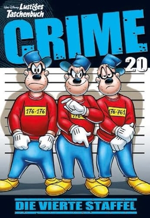 Disney. Lustiges Taschenbuch Crime 20 - Die vierte Staffel. Egmont Ehapa Media, 2024.