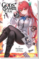 Gods' Games We Play, Vol. 1 (Light Novel)