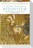 A Short History of Byzantium