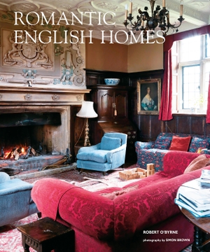O'Byrne, Robert. Romantic English Homes. Ryland Peters & Small, 2017.