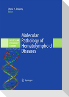 Molecular Pathology of Hematolymphoid Diseases