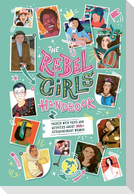 The Rebel Girls Handbook