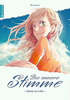 Racami. Die innere Stimme - Briefe an Lille. Altraverse GmbH, 2021.